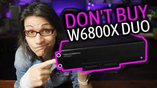 Apple AMD Radeon Pro W6800X DUO - Don't Buy It!