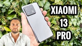 Xiaomi 13 Pro Review - Watch Before Buying This Smartphone